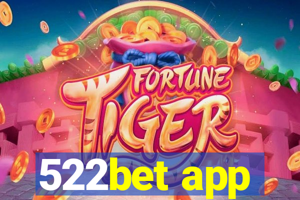 522bet app